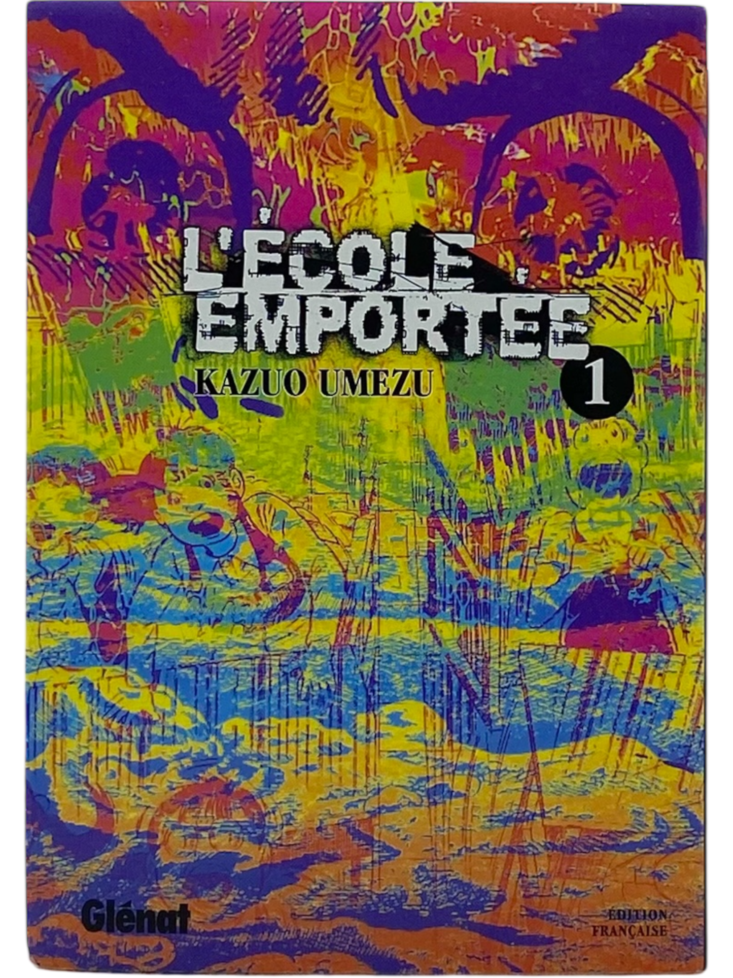 L'école Emportée - Tome 1
