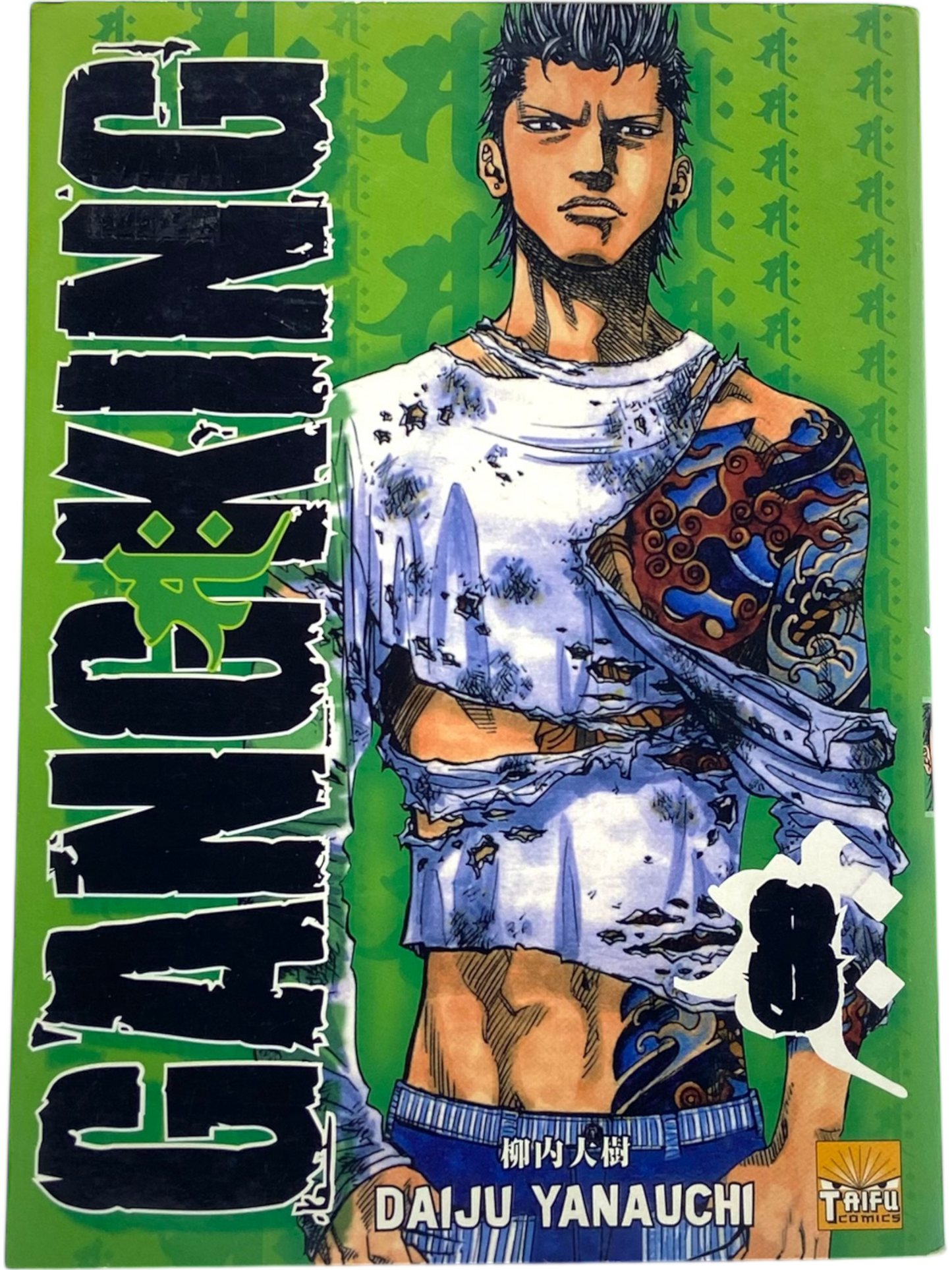 Gang King - Tome 8
