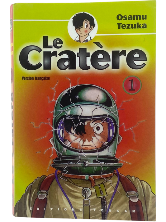 Le Cratère - Tome 1 - Osamu Tezuka