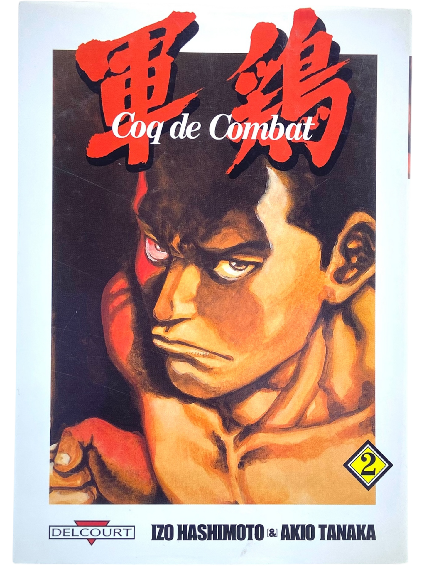 Coq de Combat - Tome 2