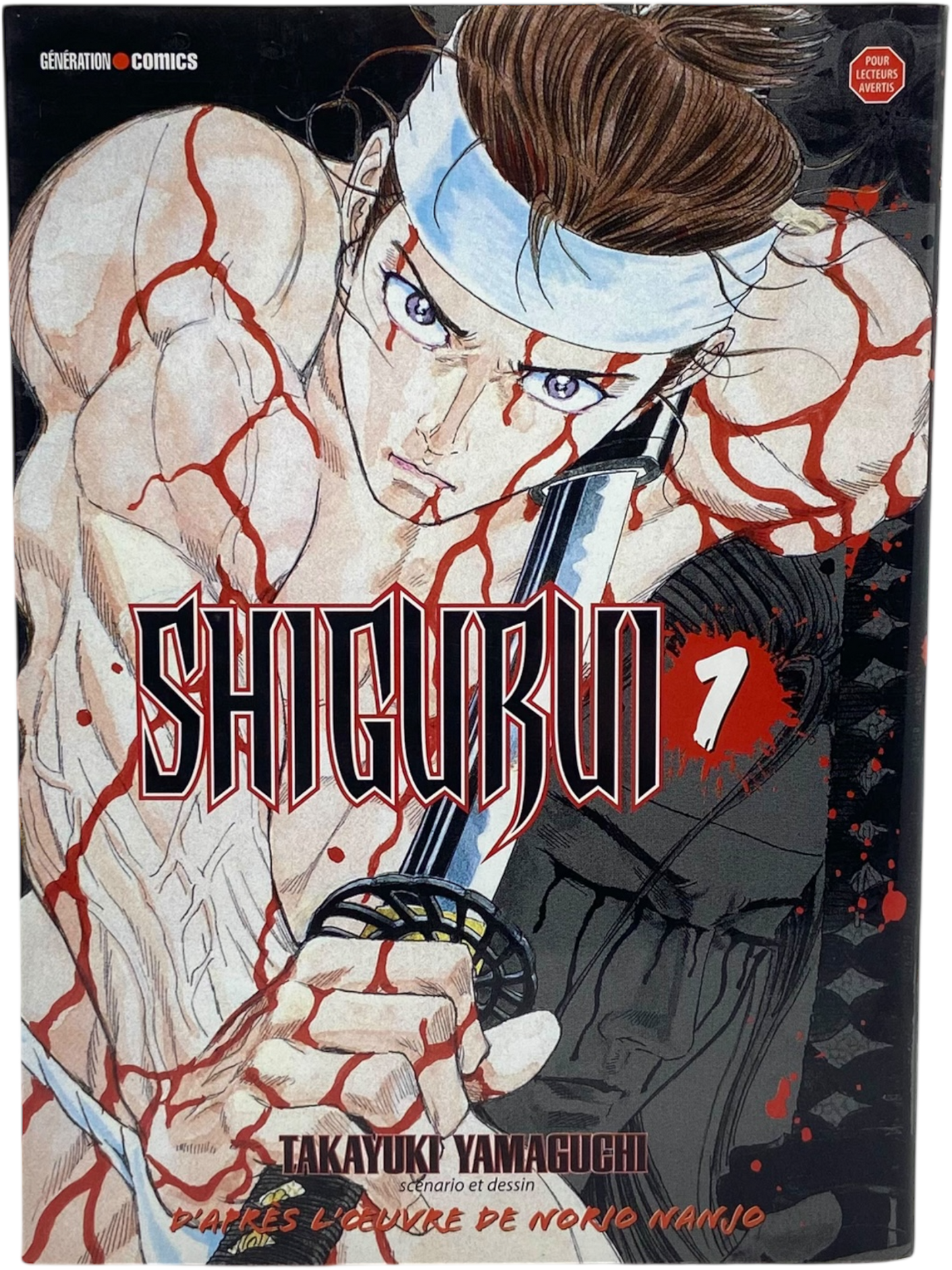 Shigurui - Tome 1