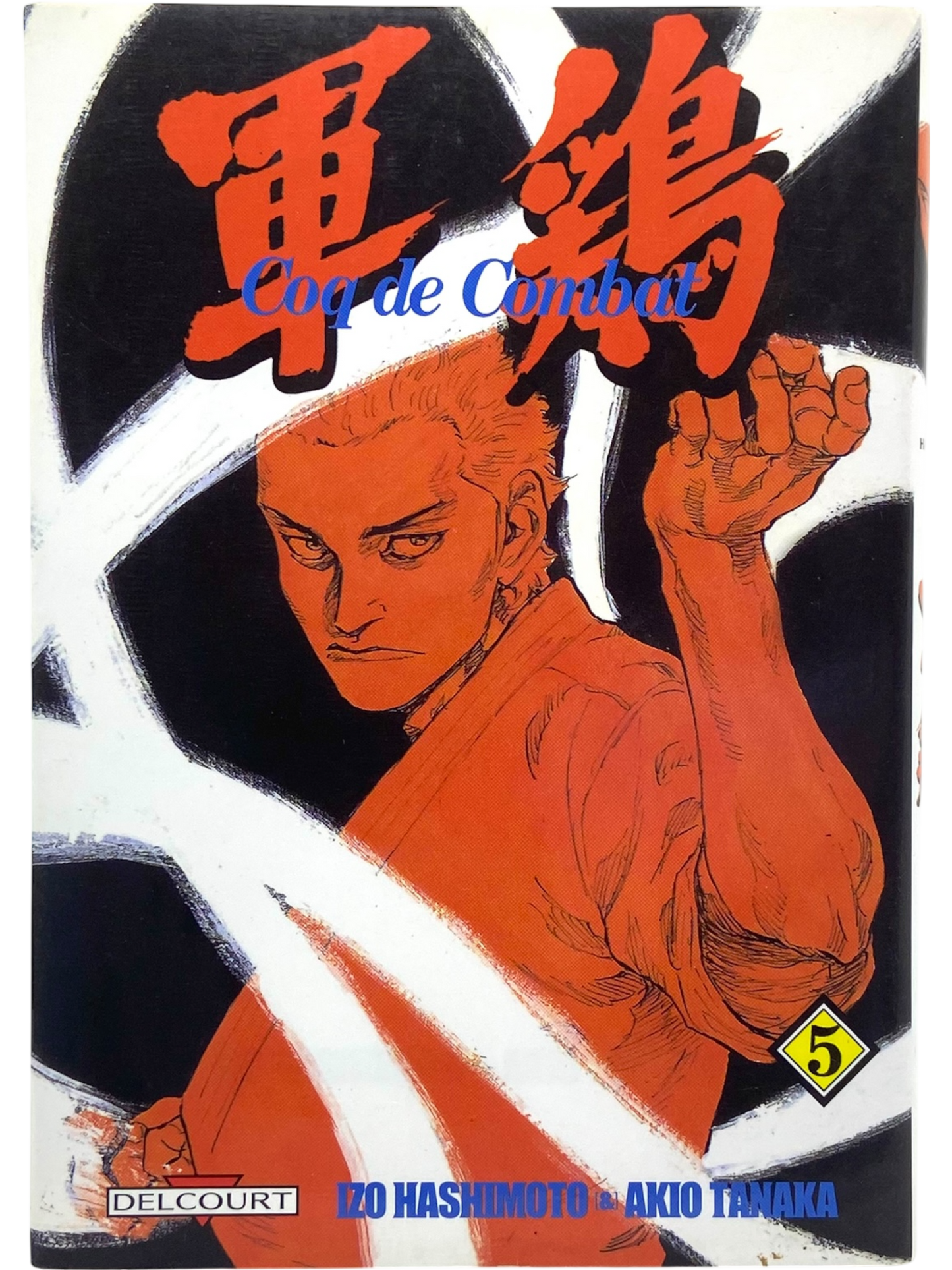 Coq de Combat - Tome 5