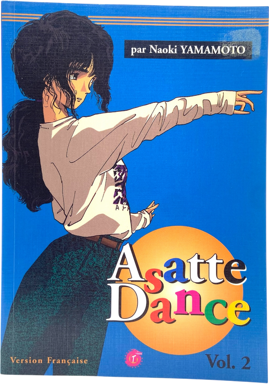 Asatte Dance - Tome 2