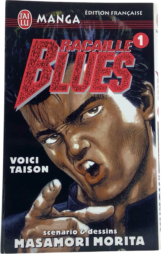 Racaille Blues Tome 1