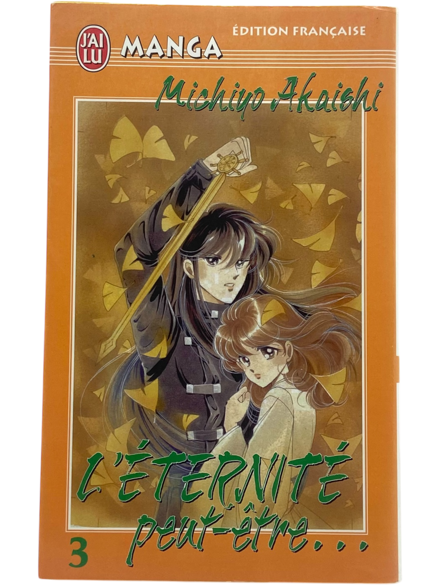 L'Éternité Peut-Être ... - Tome 3