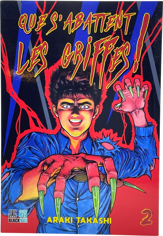 Que s'abattent les griffes ! Tome 2
