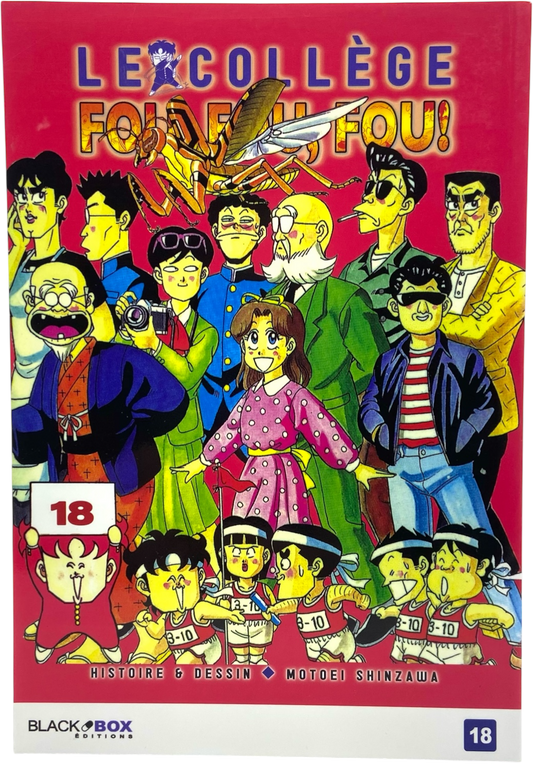 Le collège fou fou fou ! - Tome 18