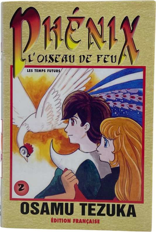 Phénix : l'oiseau de feu Tome 2