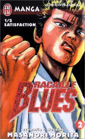 Racaille Blues Tome 2